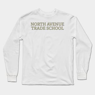 North Avenue Trade School Gold Long Sleeve T-Shirt